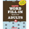 Large Print WORD FILL-IN Book For ADULTS; Vol.5 - Paperback