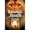 Saving Jesus - Paperback