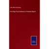 First Ripe Fruit Gathered: A Pastoral Sketch - Hardcover