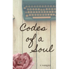 Codes of a Soul - Paperback