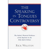 The Speaking In Tongues Controversy - Paperback
