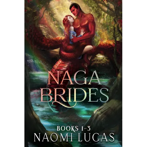 Naga Brides Books 1-3: A Monster Romance - Paperback