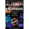 The Alchemy of the Heavens: Searching for Meaning in the Milky Way - Paperback