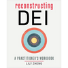 Reconstructing Dei: A Practitioner's Workbook - Paperback