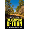The Redemptive Return - Paperback