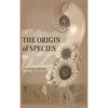 The Origin of Species: 150th Anniversary Edition: 150th Anniversary Edition - Hardcover