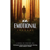 An Emotional Journey: A Book Of Poetry - Hardcover