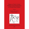Bones as Tools: Current Methods and Interpretations in Worked Bone Studies - Paperback