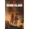 Ronin Island Complete Collection - Paperback