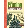 The Pruning Answer Book - Paperback