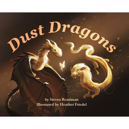 Dust Dragons - Hardcover
