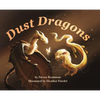 Dust Dragons - Hardcover