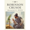 Robinson Crusoe - Illustrated by N. C. Wyeth - Paperback