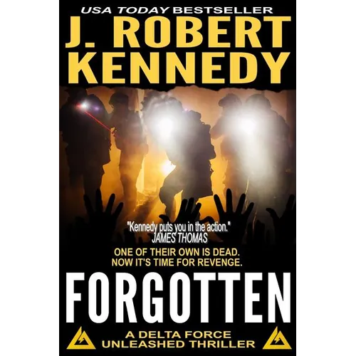 Forgotten: A Delta Force Unleashed Thriller Book #5 - Paperback