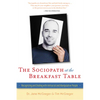 The Sociopath at the Breakfast Table: Recognizing and Dealing with Antisocial and Manipulative People - Hardcover