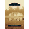 City of West Bend - Hardcover