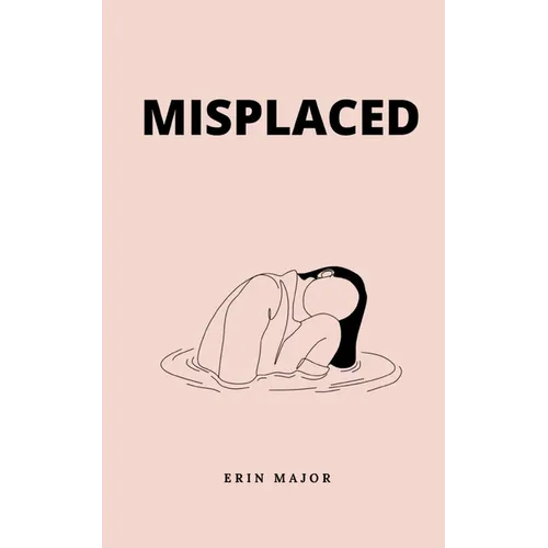 Misplaced - Paperback