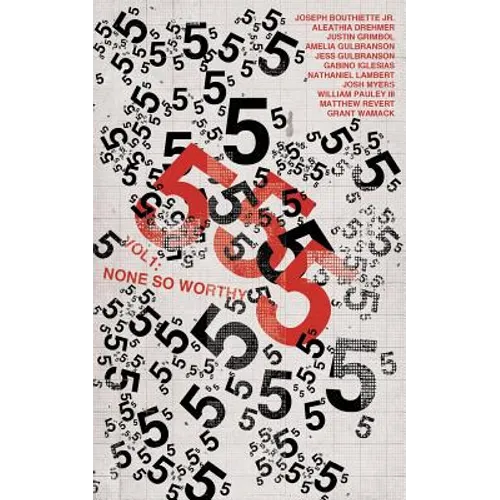 555 Vol. 1: None So Worthy - Paperback