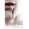 Suburban Vampire: A Tale of the Human Condition-With Vampires - Paperback