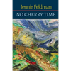 No Cherry Time - Paperback