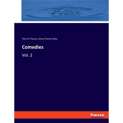 Comedies: Vol. 2 - Paperback