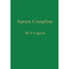 Sarum Compline: BCP English - Hardcover