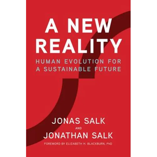 A New Reality: Human Evolution for a Sustainable Future - Hardcover