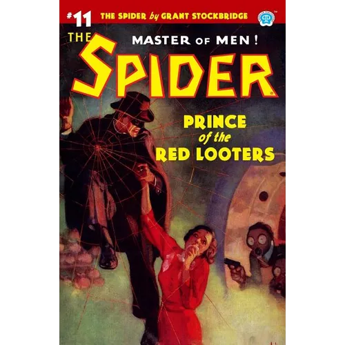 The Spider #11: Prince of the Red Looters - Paperback