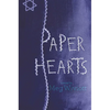 Paper Hearts - Paperback