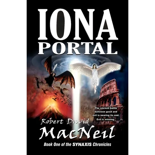 Iona Portal: Book One of the Synaxis Chronicles - Paperback