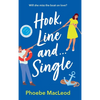 Hook, Line and Single - Hardcover