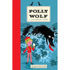 The Complete Polly and the Wolf - Hardcover