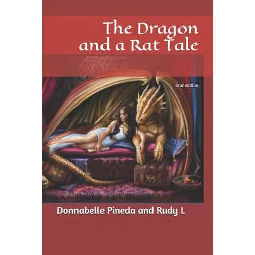 The Dragon and a Rat Tale: 2nd edition - Paperback