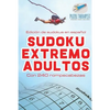 Sudoku extremo adultos Edición de sudokus en español Con 240 rompecabezas - Paperback