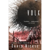 Volk: A Novel of Radiant Abomination - Paperback