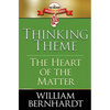 Thinking Theme: The Heart of the Matter - Paperback