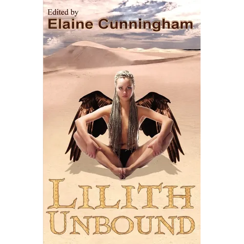 Lilith Unbound - Paperback