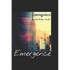 Emergence: Of A Man - Paperback