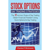 Stock Options - Day Trading Strategies: The 12 Intrinsic Rules of Day Trading - Obtain Financial Freedom Using Stock Options and Day Trading - Paperback