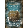 Vincent and the Cat - Hardcover