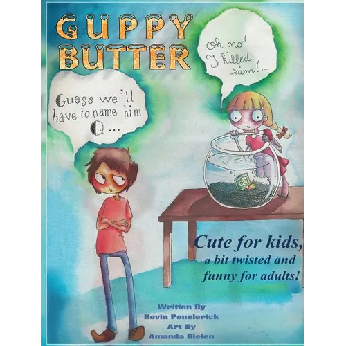 Guppy Butter - Hardcover