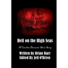 Hell on the High Seas: A Carolina Daemonic Short Story - Paperback
