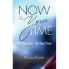 Now Is Your Time - Paperback
