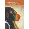 Positive Thoughts for Black Men - Paperback