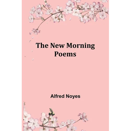 The New Morning Poems - Paperback