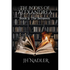 The Between: The Books of Alexandrea - Paperback