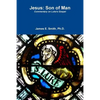 Jesus: Son of Man - Paperback