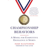 Championship Behaviors: A Model for Competitive Excellence in Sports - Paperback