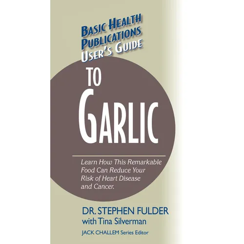 User's Guide to Garlic - Hardcover