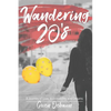 Wandering 20's: A Journey of Love, Vulnerability, and Dreams - Paperback